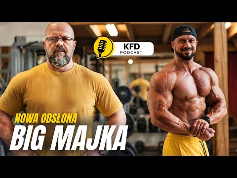 BIG MAJK AFTER A YEAR IN WODYNA TRAINING - KFD Podcast
