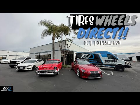 GET TO KNOW US!! (Tires Wheels Direct)