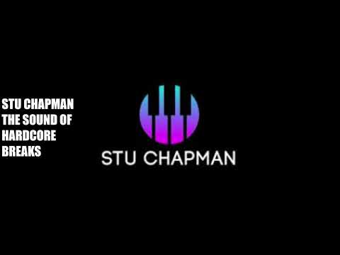 Stu Chapman "The Sound of Hardcore Breaks" Sesion retro hardcore llena de pianazos 2006 - breakbeat