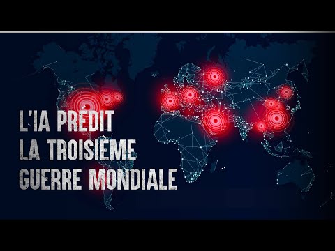 Quand l'IA prédit la troisième guerre mondiale