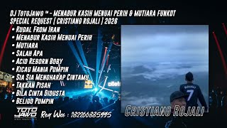 Download lagu DJ TotoJawo ™ - ' MENABUR KASIH MENUAI PERIH & MUTIARA ' FUNKOT REQ [ Cristiano Rojali ] 2025 mp3