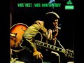 Wes Montgomery - June In January HQ (1967 - from the original A Side of LP)