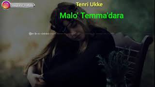 Download lagu Lirik Lagu Bugis Malo' Temma'dara vocal Tenri Ukke mp3 Download lagu Lirik Lagu Bugis Malo' Temma'dara vocal Tenri Ukke mp3