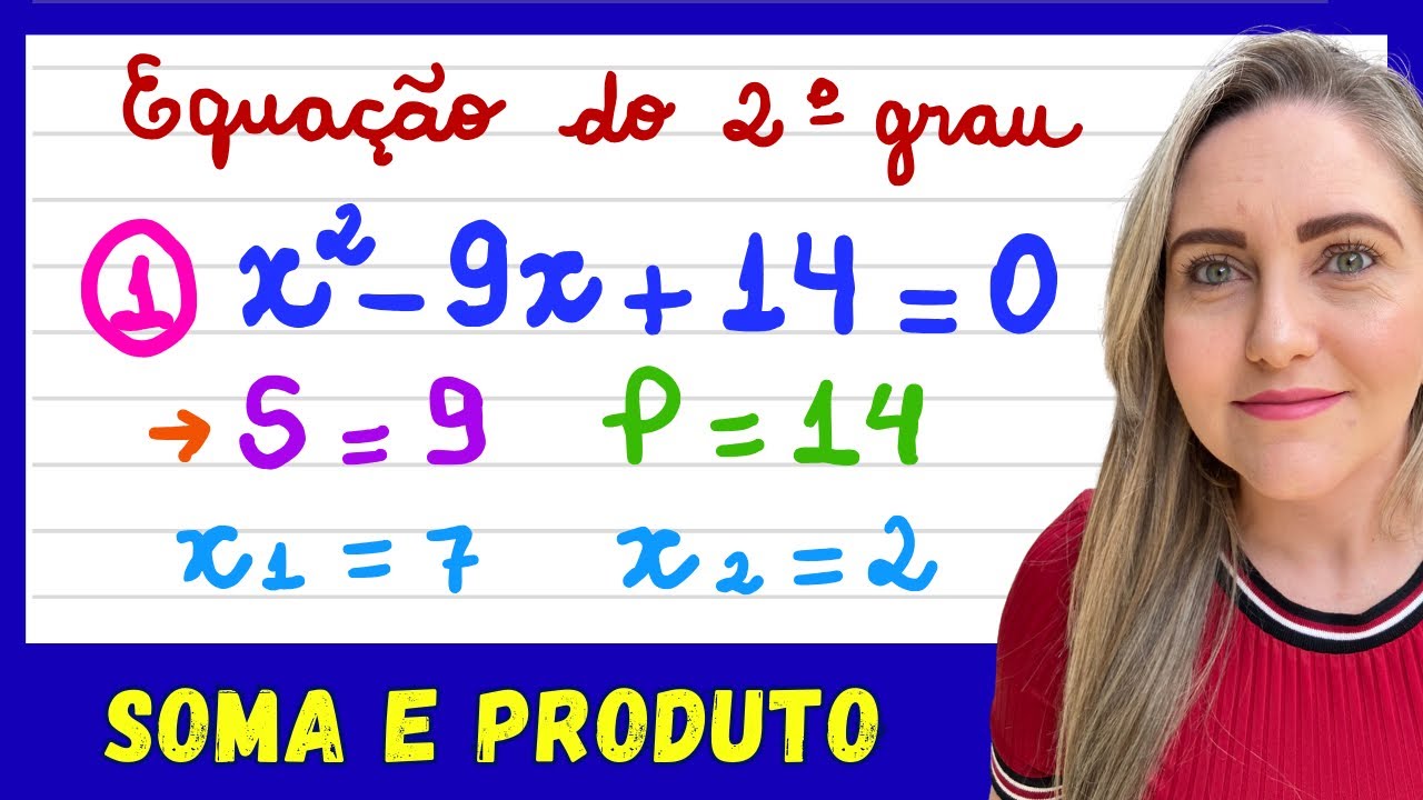 SUM AND PRODUCT ... EXPLANATION TO LEARN MATHEMATICS NOW!
