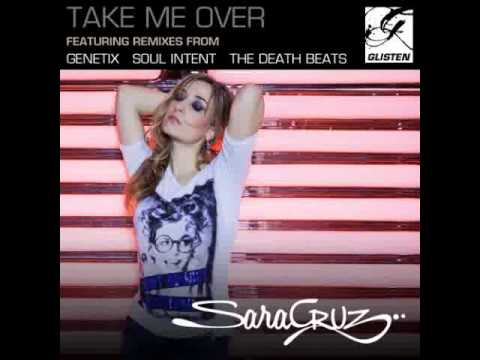 Sara Cruz - Take Me Over
