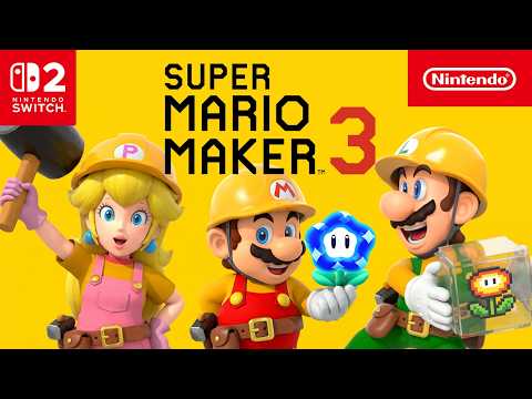 Super Mario Maker 3 - Announcement Trailer - Nintendo Switch 2