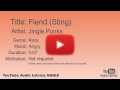 Fiend Sting Jingle Punks Rock Angry YouTube Audio Library BGM