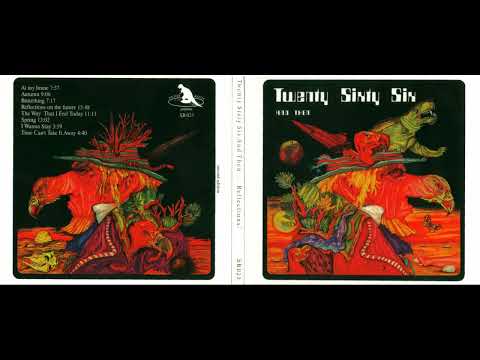 Twenty Sixty Six and Then - The Way That I Feel Today