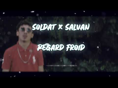 Salvan x Soldat KR - Regard Froid ( Prod By Mad Syst'M ) #CeciNestPasUnClip