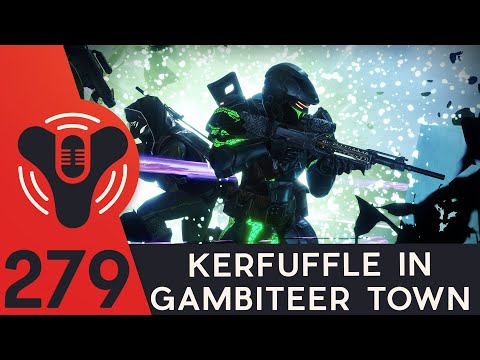 DCP Ep. 279 - Raid Prep - Gambit Trouble