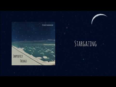 Sridhar Varadarajan - Stargazing (Imperfect Things EP)