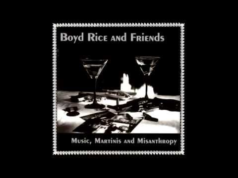 Boyd Rice And Friends - I'd Rather Be Your Enemy (Lee Hazlewood Cover)