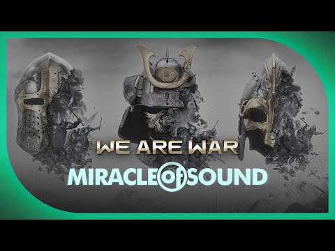 We Are War by Miracle of Sound (Epic Metal) (For Honor)