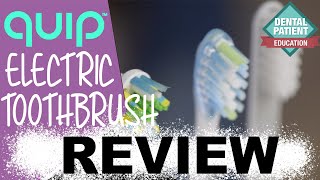 Quip Toothbrush Review | Dentist UNBOXING | Pros & Cons