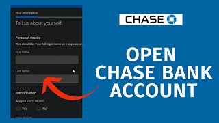 How To Open Chase Bank Account Online (2023)