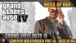 Grand Theft Auto IV Walkthrough Part 42 - Boss Of Rat