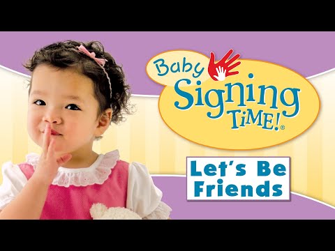Baby Signing Time   Let's Be Friends