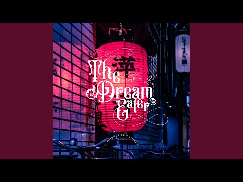 Truth or Lie - The Dream Eater -