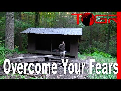 How to Overcome Your Fears When Backpacking - The Dark, Bears, Snakes, Getting Lost,