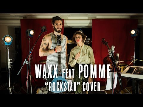 Rockstar (Post Malone Cover) - Waxx & Pomme