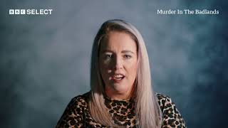 Who Killed Lisa Dorrian? | Murder in the Badlands | BBC Select