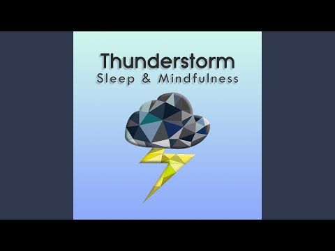 Thunderstorm for Relaxing Sleep, Pt. 38