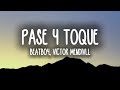BeatBoy Victor Mendivil Pase Y Toque