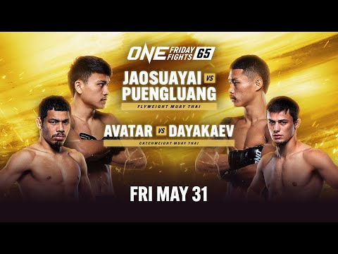???? [Live In HD] ONE Friday Fights 65: Jaosuayai vs. Puengluang