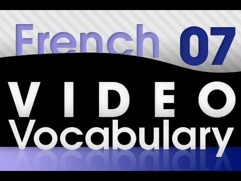 Learn French Video Vocabulary 1