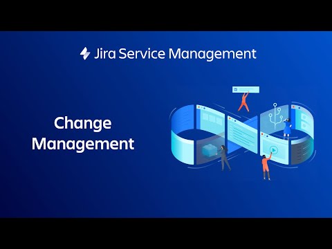 Change Management Highlights | Jira Service Management | Atlassian
