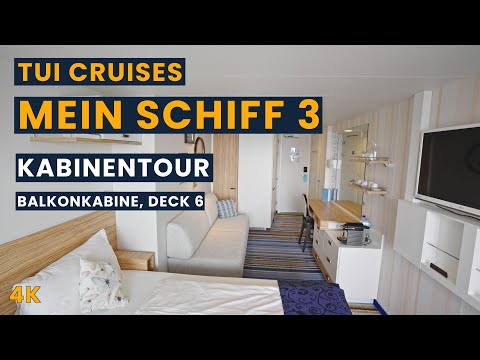 TUI Cruises | Mein Schiff 3 | Kabinentour | Balkonkabine | Deck 6