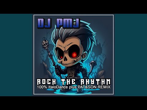 Rock the Rhythm (ItaloDance Mix)