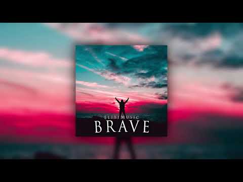 EliteMusic - Brave (Epic Uplifting Orchestral Music) (Official Audio)