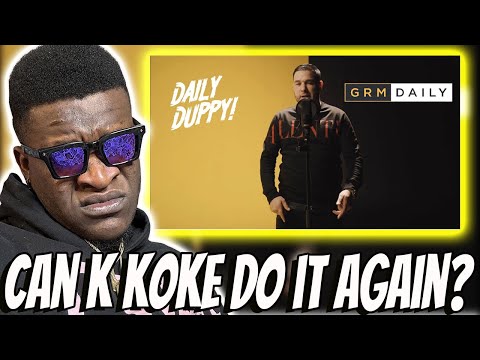 American Rapper Reacts To | K Koke - Daily Duppy | GRM Daily (REACTION)