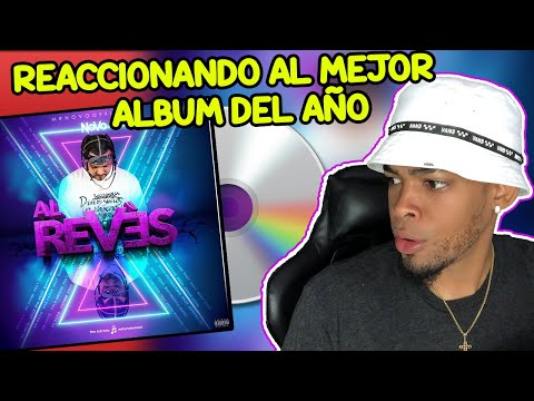 REACTION The Album “AL REVÉS” BY (Mr Novo) THE BEST OF THE YEAR