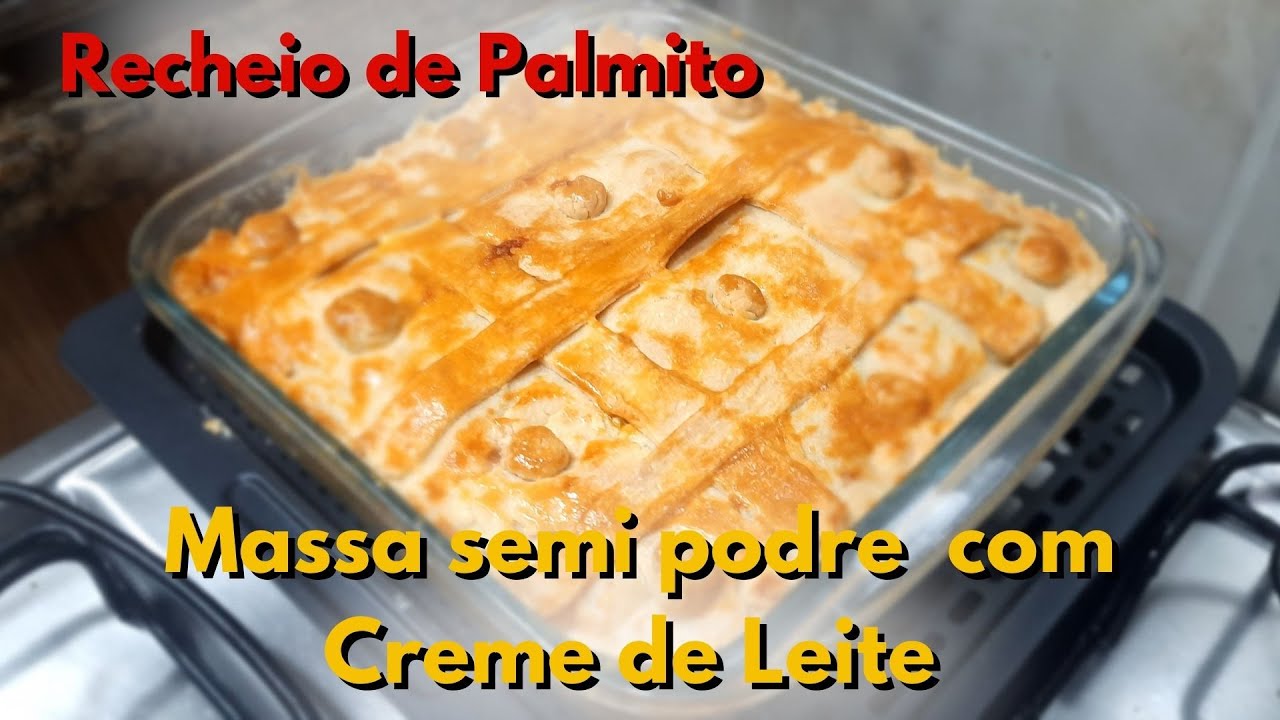 MASSA SEMI PODRE COM CREME DE LEITE e RECHEIO DE PALMITO na AIR FRYER OVEN MONDIAL 12L