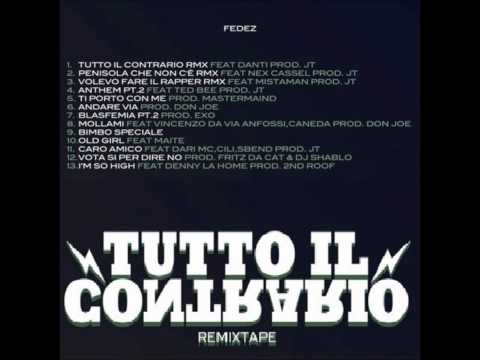 11 Fedez Feat Dari Mc + Cili + Sbend - Caro Amico