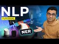 Named Entity Recognition NER NLP Tutorial For Beginners S1 E12