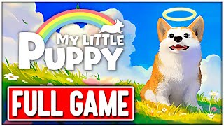 MY LITTLE PUPPY Gameplay Walkthrough FULL GAME No Commentary + ENDING