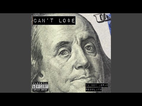 Can't Lose (feat. Seouljyu)