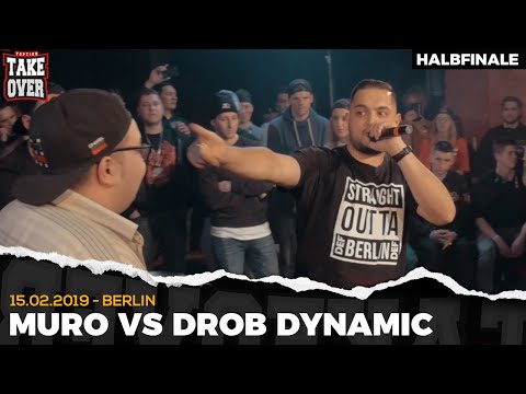 Drob Dynamic vs. Muro - Takeover Freestyle Contest | Berlin 15.02.19 (HF 2/2)