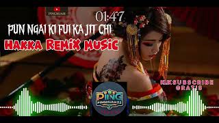 Download lagu PUN NGAI KI FUI KA JIT CHI // HAKKA REMIX PUN NGAI KI  FUI KA JIT CHI [ REMIX 2025 ] mp3