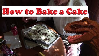 How to Bake a Cake