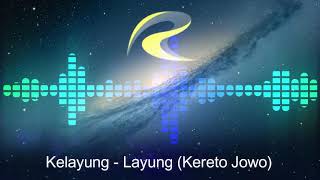Download lagu Kelayung - Layung Kreto Jowo || Bugie mp3