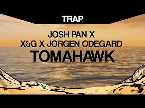 josh pan x X&G x Jorgen Odegard - tomahawk