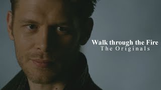 The Originals | Walk through the Fire [+4x13]