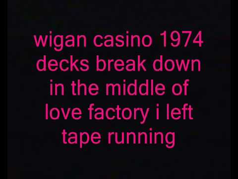 wigan casino 1974 decks break down