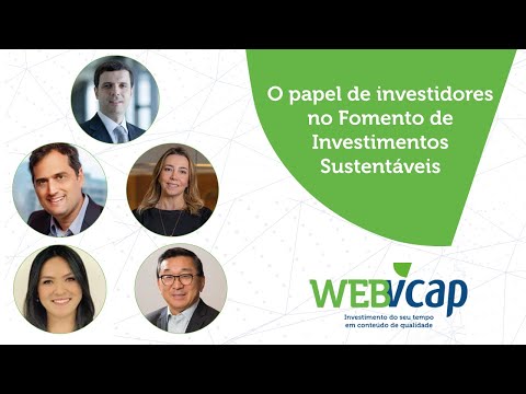 O Papel de Investidores no Fomento de Investimentos Sustentáveis