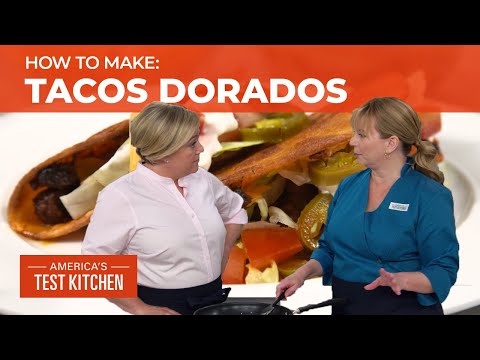 How to Make Crispy Tacos Dorados From Scratch