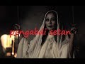 Pengabdi Setan Film Setan Indonesia 2017